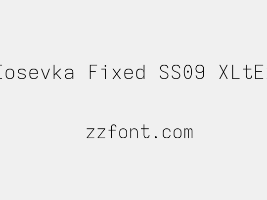 Iosevka Fixed SS09 XLtEx