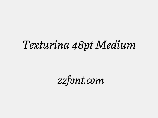 Texturina 48pt Medium