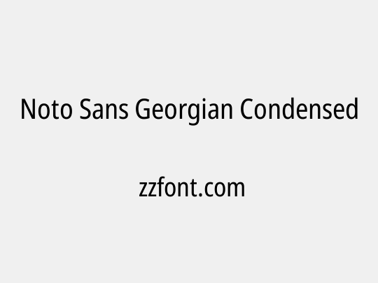 Noto Sans Georgian Condensed