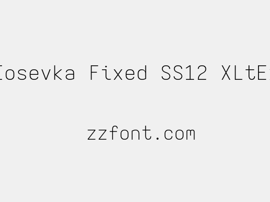 Iosevka Fixed SS12 XLtEx