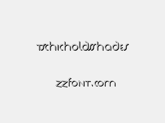 TschicholdsShades