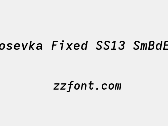 Iosevka Fixed SS13 SmBdEx