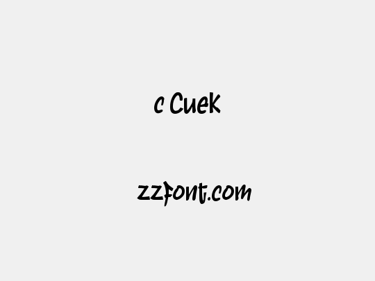 c Cuek