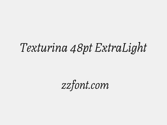 Texturina 48pt ExtraLight