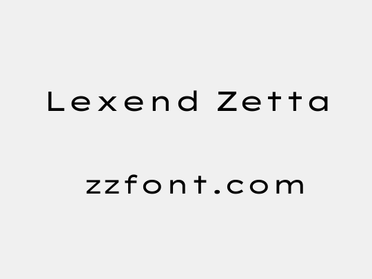 Lexend Zetta