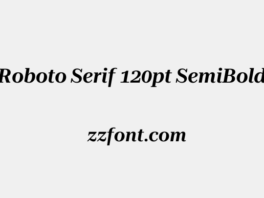 Roboto Serif 120pt SemiBold