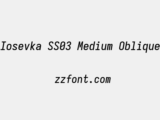 Iosevka SS03 Medium Oblique