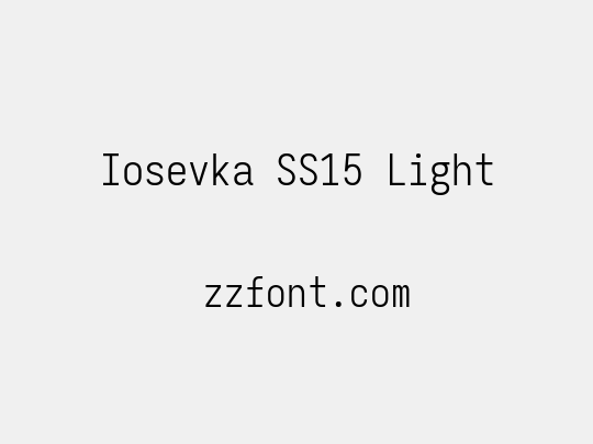 Iosevka SS15 Light