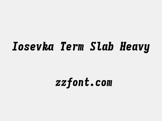 Iosevka Term Slab Heavy
