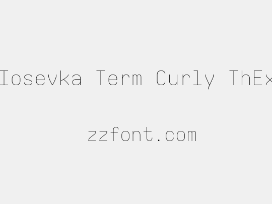 Iosevka Term Curly ThEx
