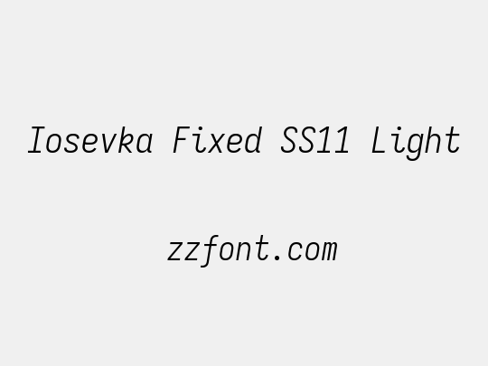 Iosevka Fixed SS11 Light