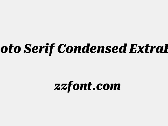 Roboto Serif Condensed ExtraBold