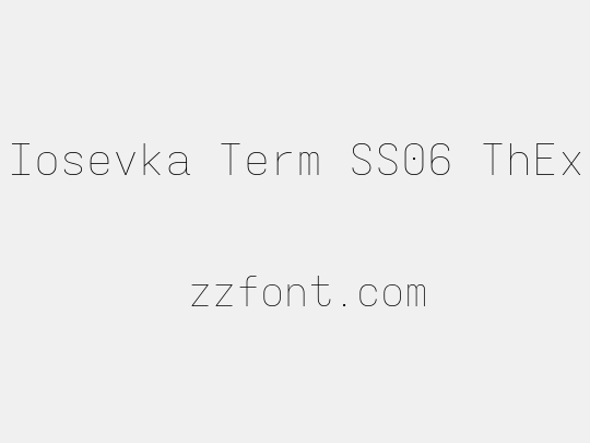 Iosevka Term SS06 ThEx