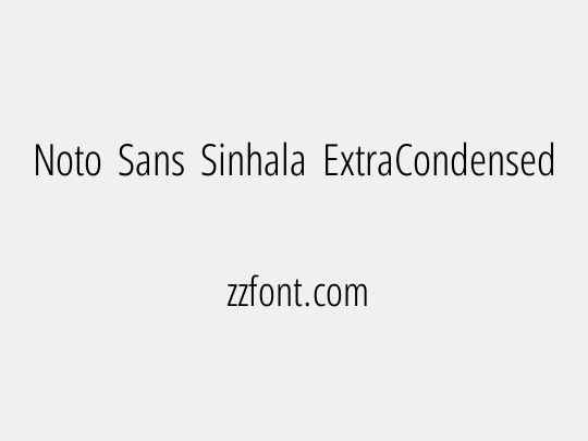 Noto Sans Sinhala ExtraCondensed Light