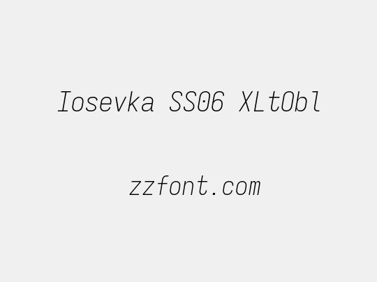 Iosevka SS06 XLtObl