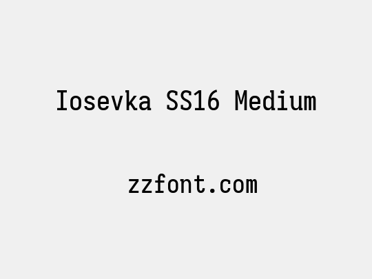 Iosevka SS16 Medium