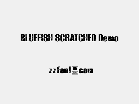 BLUEFISH SCRATCHED Demo