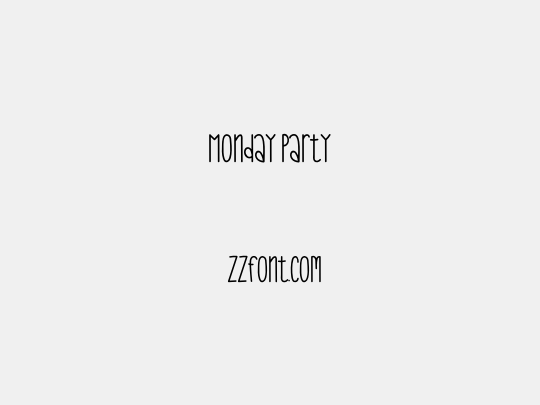 Monday Party