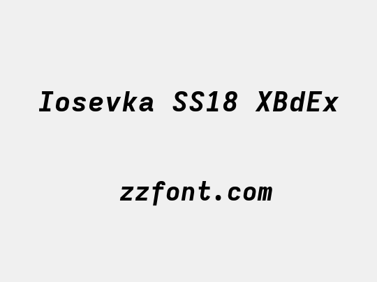Iosevka SS18 XBdEx