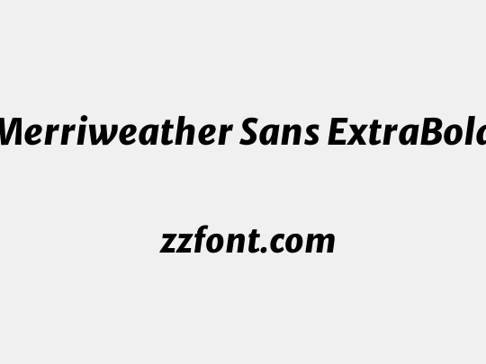 Merriweather Sans ExtraBold