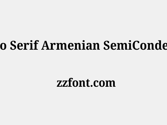 Noto Serif Armenian SemiCondensed
