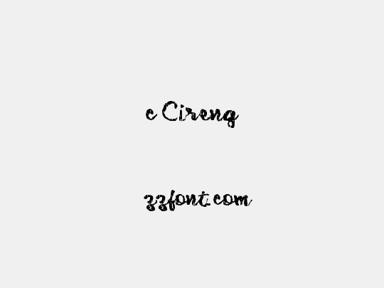 c Cireng