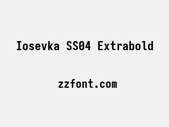 Iosevka SS04 Extrabold