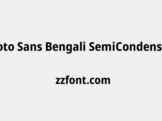 Noto Sans Bengali SemiCondensed
