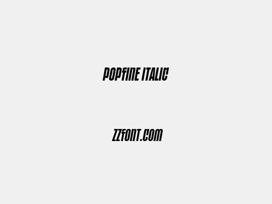 POPFINE Italic