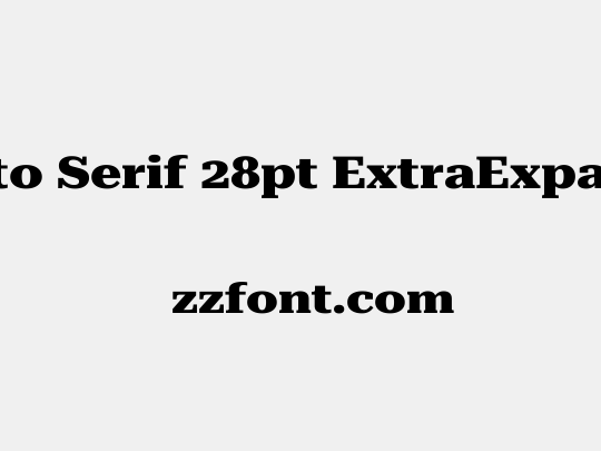 Roboto Serif 28pt ExtraExpanded ExtraBold