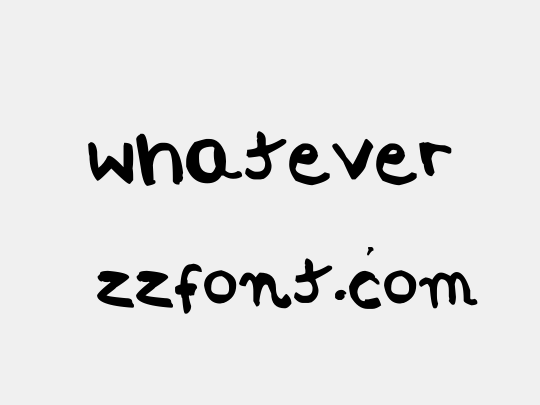 whatever