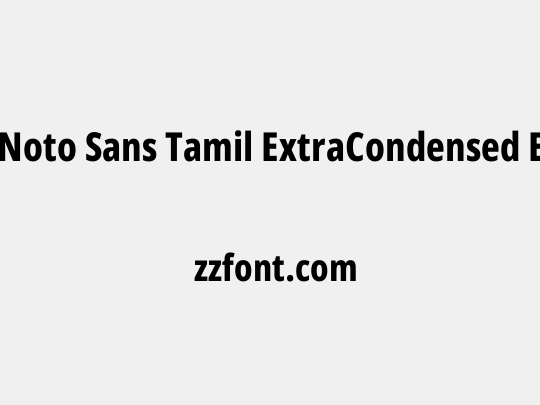 Noto Sans Tamil ExtraCondensed ExtraBold