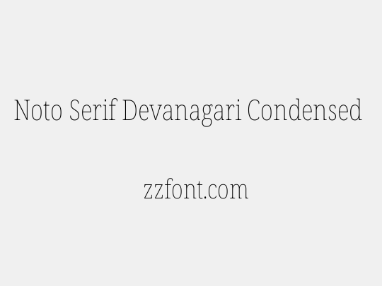 Noto Serif Devanagari Condensed Thin