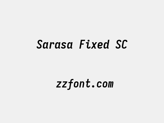 Sarasa Fixed SC