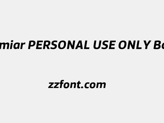 Famiar PERSONAL USE ONLY Bold
