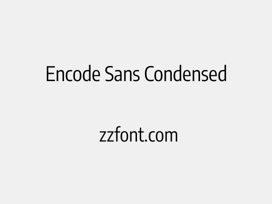 Encode Sans Condensed