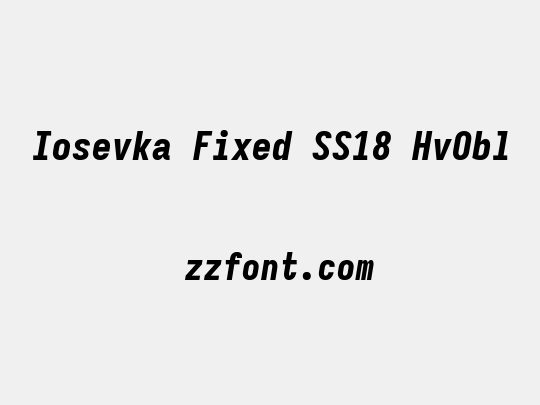 Iosevka Fixed SS18 HvObl