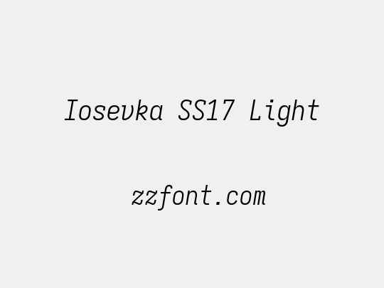 Iosevka SS17 Light