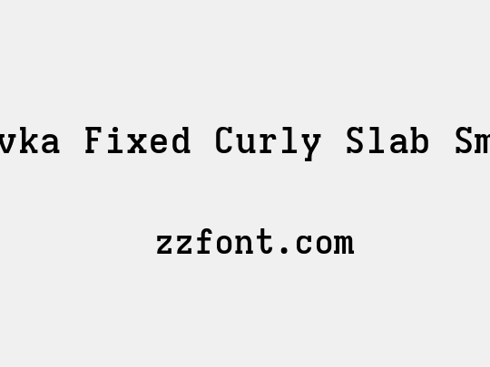 Iosevka Fixed Curly Slab SmBdEx