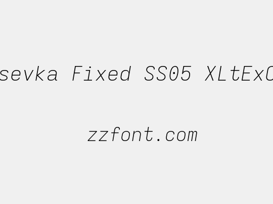 Iosevka Fixed SS05 XLtExObl
