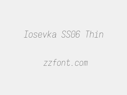 Iosevka SS06 Thin
