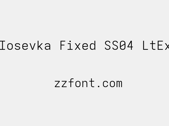 Iosevka Fixed SS04 LtEx