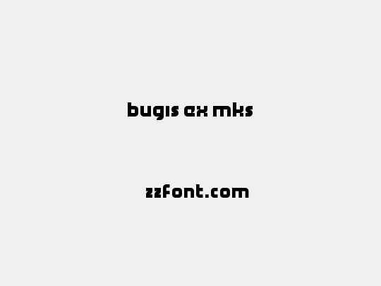 bugis ex mks