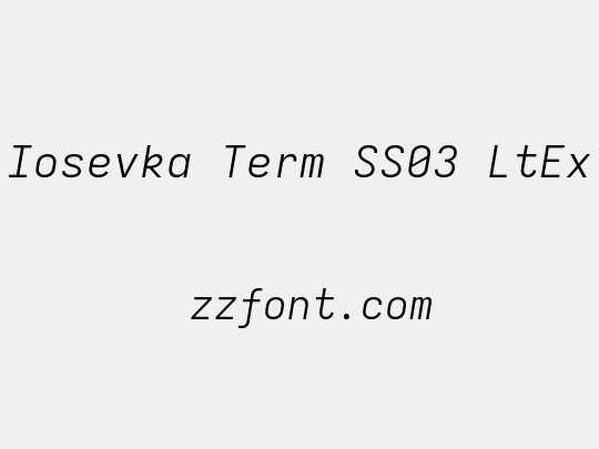 Iosevka Term SS03 LtEx