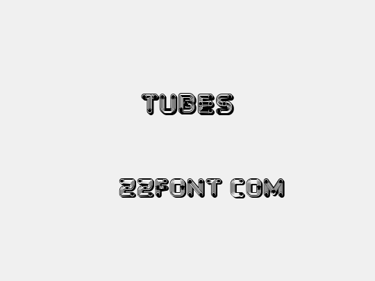 Tubes