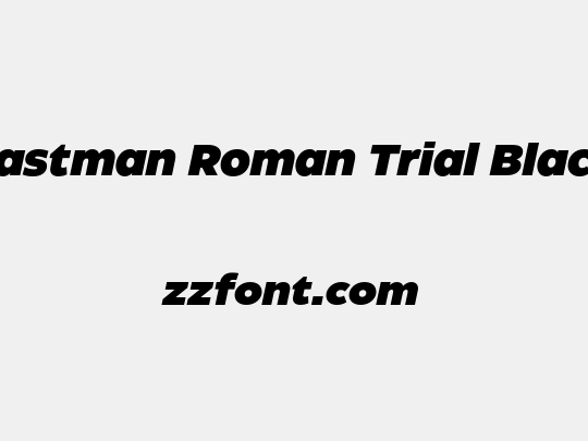Eastman Roman Trial Black