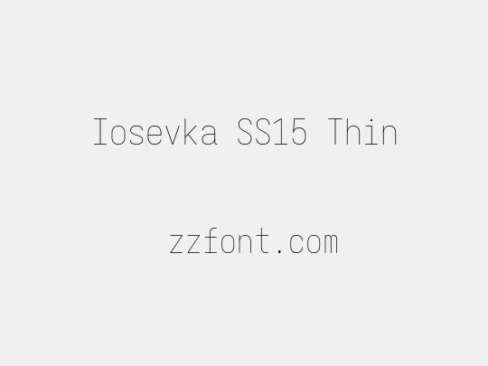 Iosevka SS15 Thin