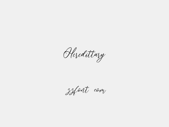 Heredittary