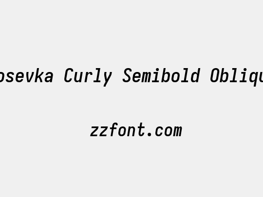 Iosevka Curly Semibold Oblique