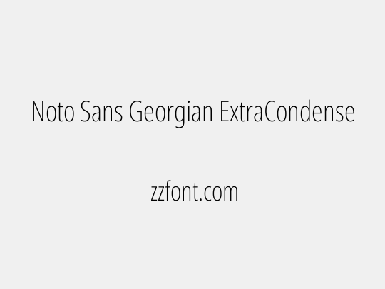 Noto Sans Georgian ExtraCondensed ExtraLight
